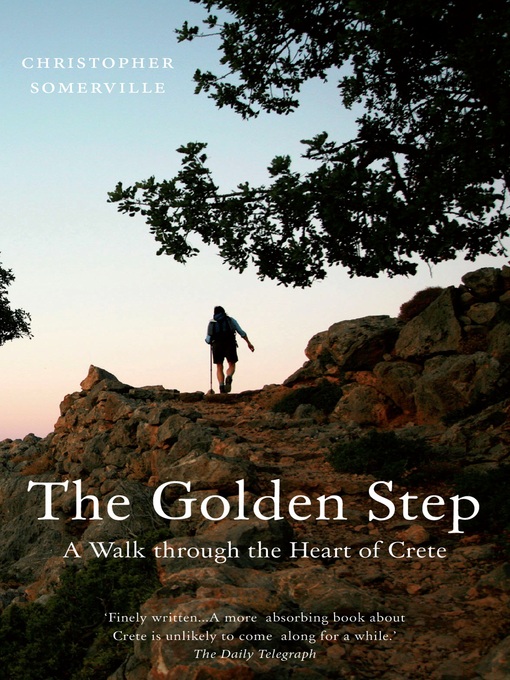 Title details for The Golden Step by Christopher Somerville - Available